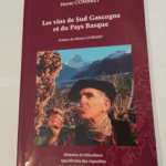 Les vins de Sud Gascogne et du Pays Basque – COMBRET Henri