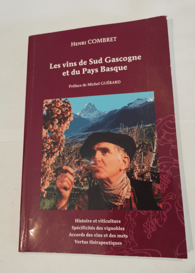 Les vins de Sud Gascogne et du Pays Basque - COMBRET Henri