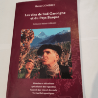 Les vins de Sud Gascogne et du Pays Basque – COMBRET Henri