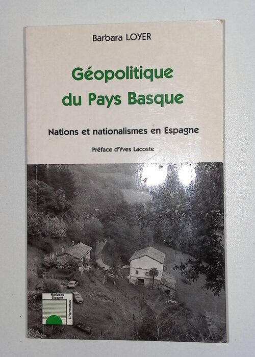 Géopolitique du pays Basque – Nations et... Géopolitique du pays Basque – Nations et...
