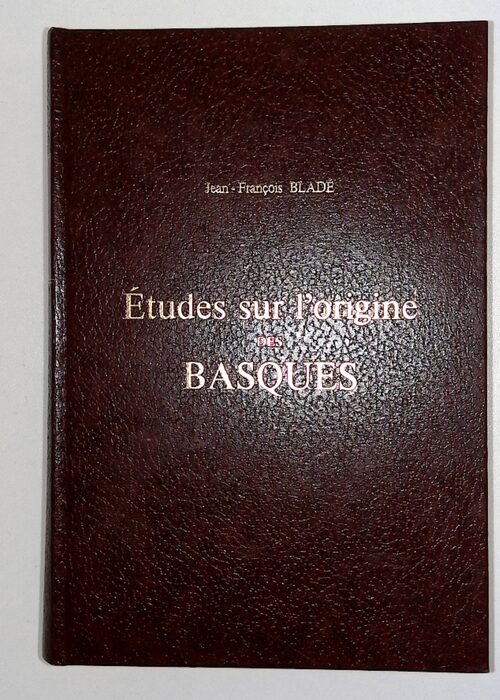 Etudes sur origine des BASQUES – Jean-François... Etudes sur origine des BASQUES – Jean-François...
