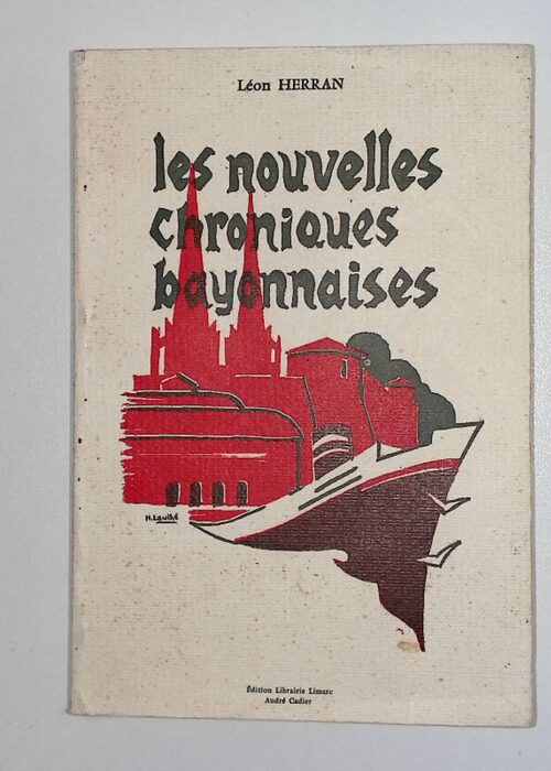 Les nouvelles chroniques bayonnaises – éon... Les nouvelles chroniques bayonnaises – éon...