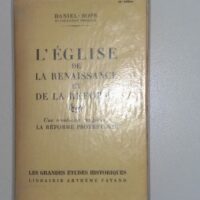 L Eglise de la Renaissance et de la Réforme Une révolution religieuse: La Réforme protestante - Daniel-Rops (Arthème Fayard, 1955) - photo de l'exemplaire d'occasion