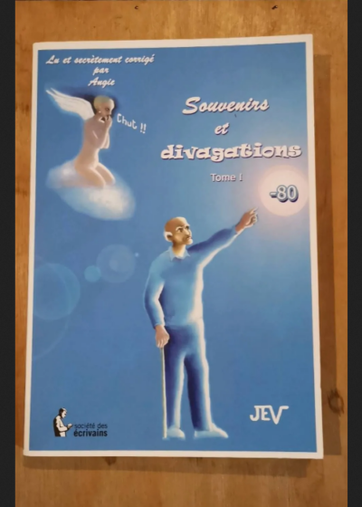 Souvenirs Et Divagations - Jev