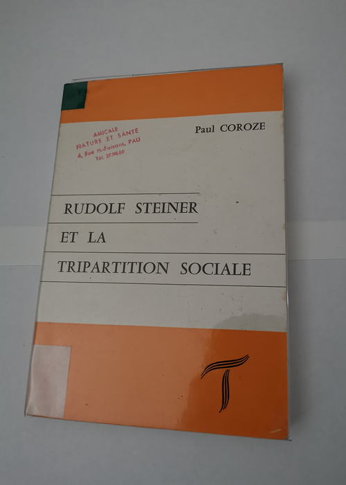 Rudolf Steiner et la tripartition sociale &#8...