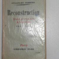 Reconstruction Talleyrand à Vienne 1814-1815 - Guglielmo Ferrero