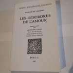 Les désordres de l’amour – Madame de Villedieu