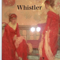 Whistler: 1834-1903, [exposition , Londres, Tate Gallery, 13 octobre 1994-8 janvier 1995, Paris, Musée d Orsay, 6 février-30 avril 1995, Washington, National Gallery of Art, 28 mai-20 août 1995 - Richard Dorment