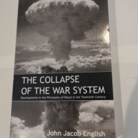 The Collapse of the War System: Developments ...