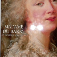 Madame du Barry - De Versailles à Louveciennes - Musée-promenade de Marly-le-Roi-Louveciennes Denis Marie-Amynthe