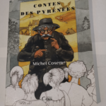 CONTES DES PYRENEES T1 – Cosem Michel – Cosem Michel