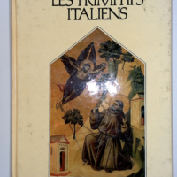 Les Primitifs Italiens - Daniel Arasse