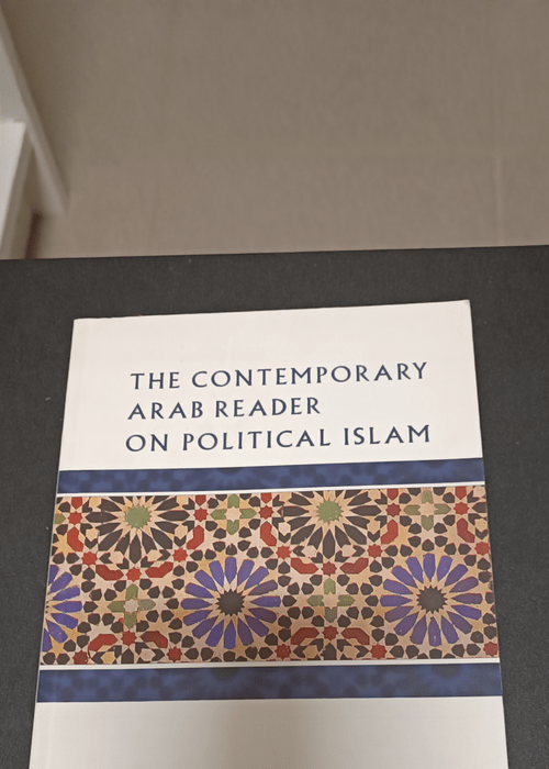 The Contemporary Arab Reader on Political Islam – Ibrahim M. Abu-Rabi’