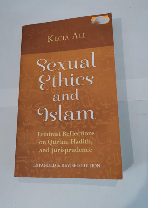 Sexual Ethics and Islam: Feminist Reflections...