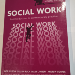 Social Work: An Introduction to Contemporary Practice – Prof Kate Wilson Dr Gillian Ruch Dr Mark Lymbery Prof Andrew Cooper