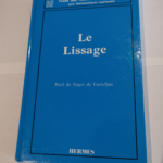 Le Lissage – Paul de Casteljau