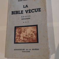 LA BIBLE VECUE – RECITS ELEVATIONS &#82...