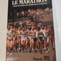 Le Marathon : Dans la foulée du professeur S...