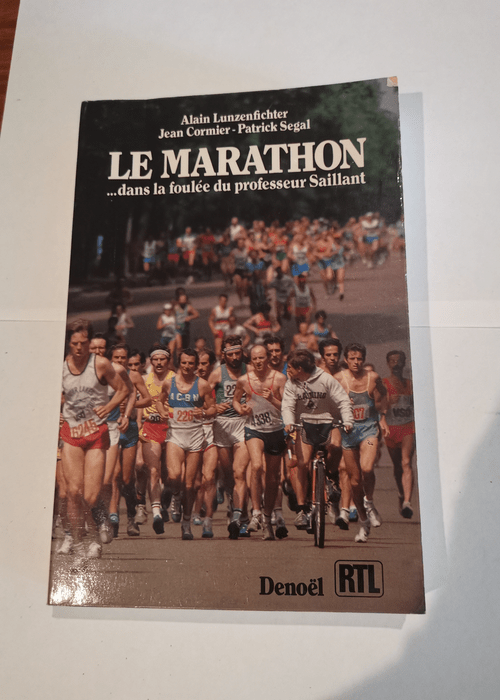 Le Marathon : Dans la foulée du professeur S...