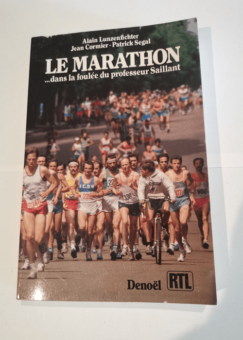 Le Marathon : Dans la foulée du professeur S...