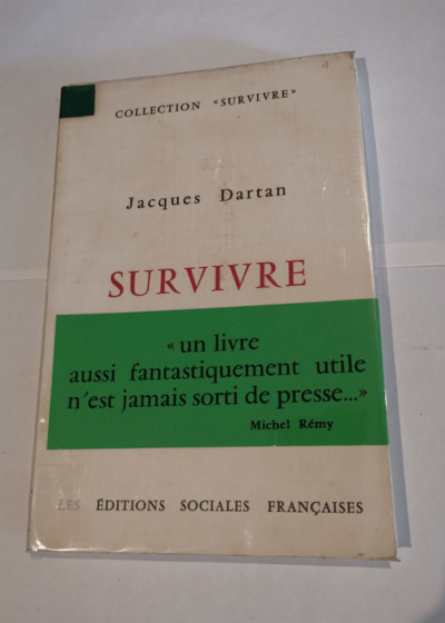 Survivre - DARTAN Jacques