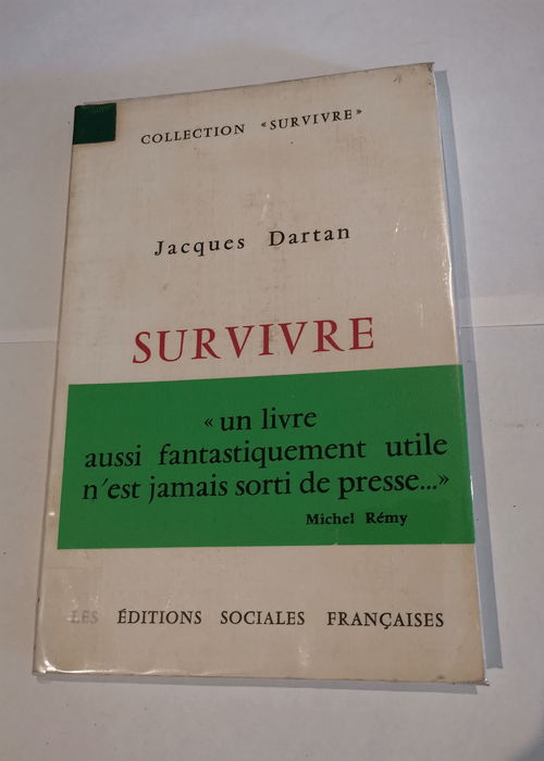 Survivre – DARTAN Jacques