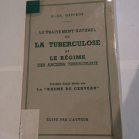 Le Traitement naturel de la tuberculose et le...