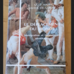 Le Deplacement Du Monde – Immigration Et Thématiques Identitaires – Lucas Javier De