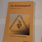 Das Rebirthingbuch. Die Kunst des Atmens – Konrad Halbig