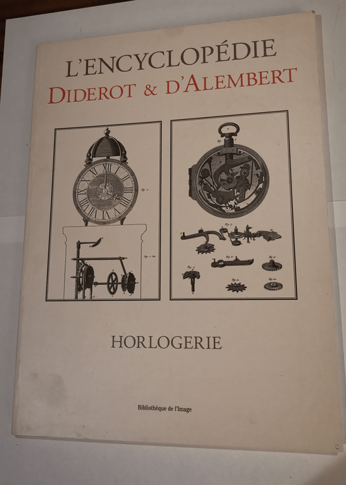 L’Encyclopédie Diderot – Jean d&...