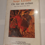 On tue un enfant Suivi d’un texte de Nata Minor – Leclaire Serge