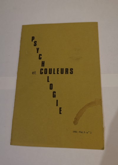 psychologie et couleurs - Revue 1981 Vol 3 n°2 - Collectif