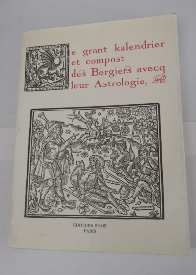 E grant kalendrier et compost des bergiers avecq leur astrologie -