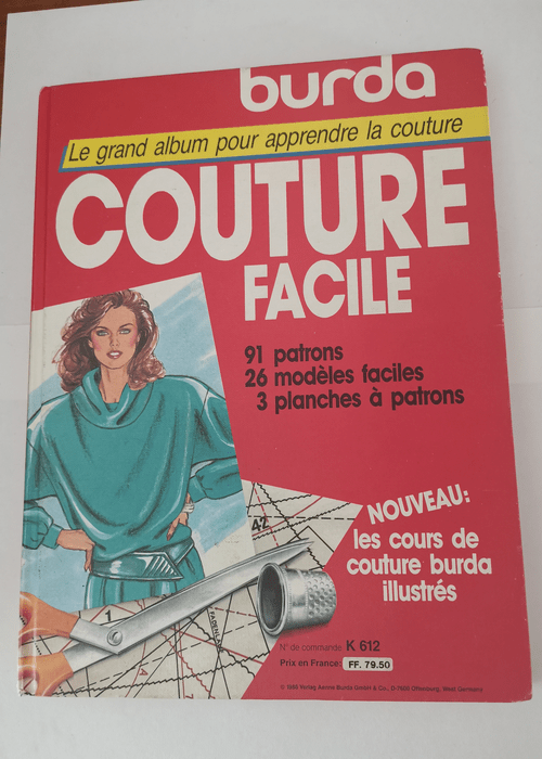 Le grand album pour apprendre la couture : co...