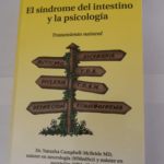 EL SINDROME DEL INTESTINO Y LA PSICOLOGIA – NA CAMPBELL-MCBRIDE