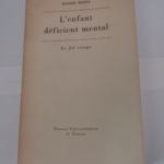 L’enfant déficient mental – Roger Mises