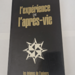 L’experience de l’apres-vie – Misraki