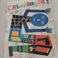 Criminology: The Core – Larry J Siegel