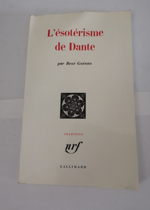 L’ésotérisme de Dante – René Guénon