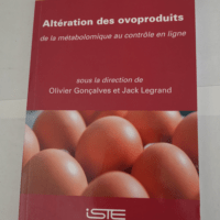 Altération des ovoproduits – Olivier G...