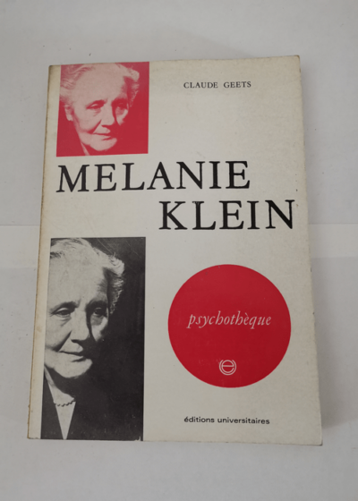 Mélanie Klein - Claude Geets