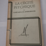 La cécité psychique – Hécaen Henry Angelergues René