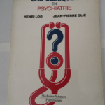 Cas cliniques en psychiatrie – Henri Lôo Jean-Pierre Olié