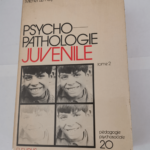 Psycho-pathologie juvénile  Tome 2 – Michel Lemay