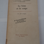 La faim et le corps. Une étude psychanalytique de l’anorexie mentale –