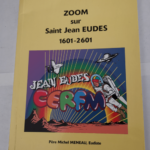 Zoom sur Saint Jean Eudes 1601-2601 – Père Michel Meneau