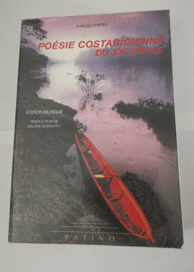 POESIE COSTARICIENNE DU XX EME SIECLE - Carlos Cortés