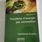 Transferts d’énergie par convection – Abdelhanine Benallou