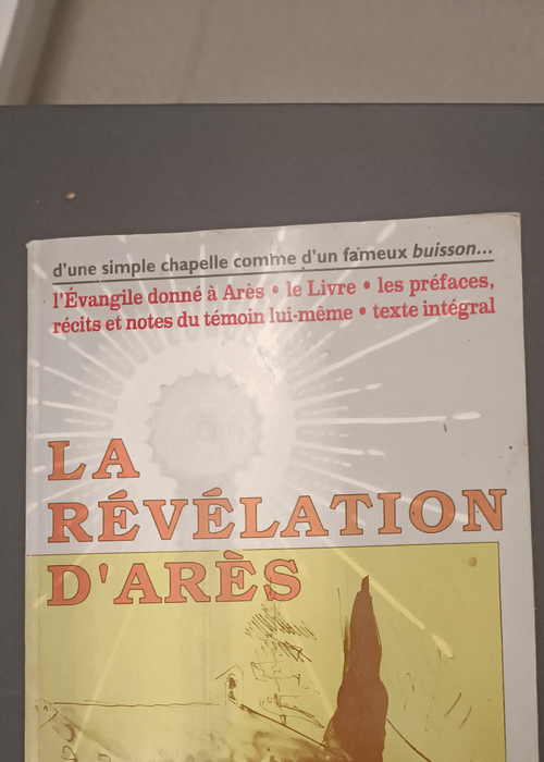 La Révélation d’Arès intégrale – Michel Potay