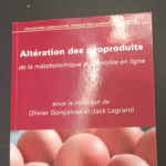 Altération des ovoproduits – Olivier Gonçalves Jack Legrand